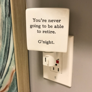 Buffalovely – You’re Never Going to Be Able to Retire Night Light