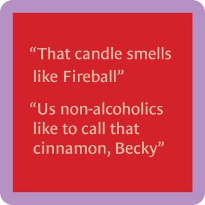 Drinks on Me coasters – Fireball coaster