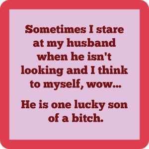 Drinks on Me – Lucky son of a bitch coaster