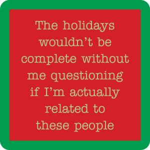 Drinks on Me coasters – Related to these People