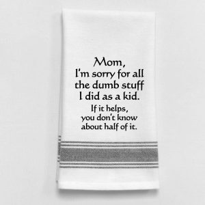 Wild Hare Designs – Mom I’m Sorry Kitchen Towel
