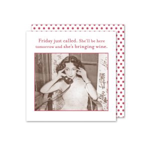 Shannon Martin Design – Friday Just Called Beverage Napkin