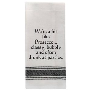 We’re a bit like Prosecco…