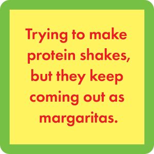 Drinks on Me coasters – Protein shakes coaster