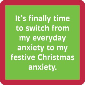 Drinks on Me – COASTER: XMAS Anxiety