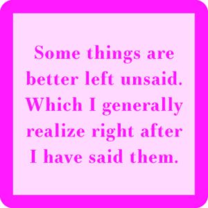 Drinks on Me coasters – Left Unsaid
