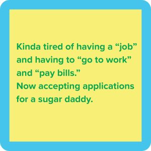 Drinks on Me coasters – Sugar daddy coaster